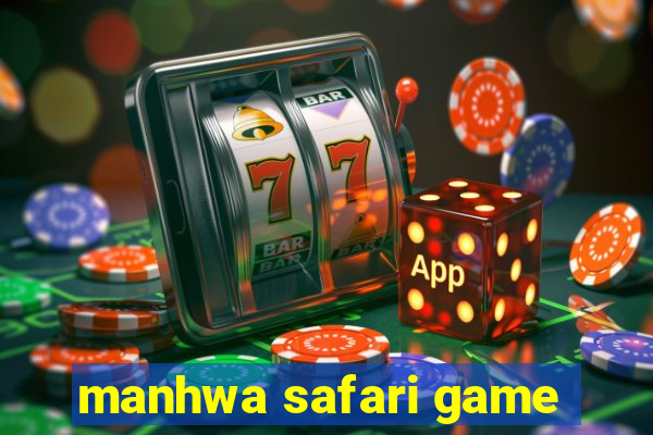 manhwa safari game